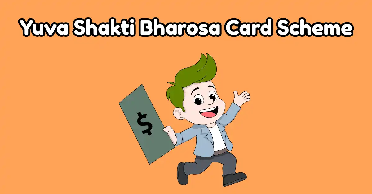 Yuva Shakti Bharosa Card Scheme