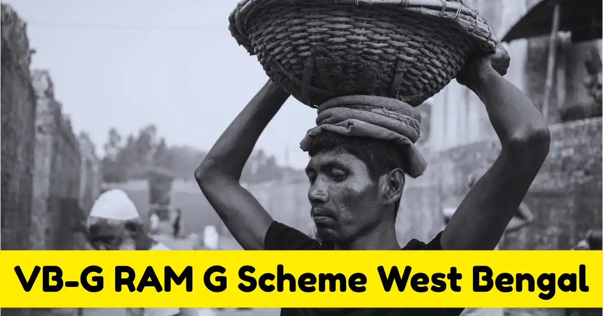 VB-G RAM G Scheme West Bengal