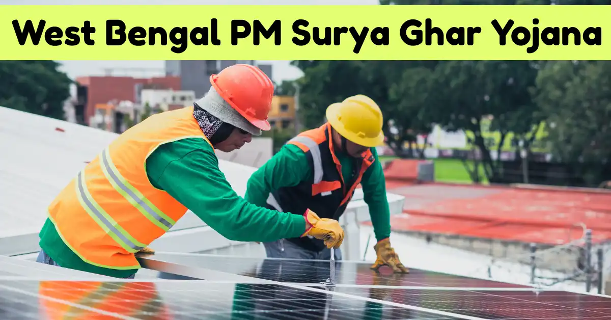 West Bengal PM Surya Ghar Yojana