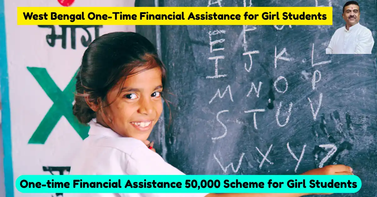 West Bengal One-Time Financial Assistance for Girl Students
