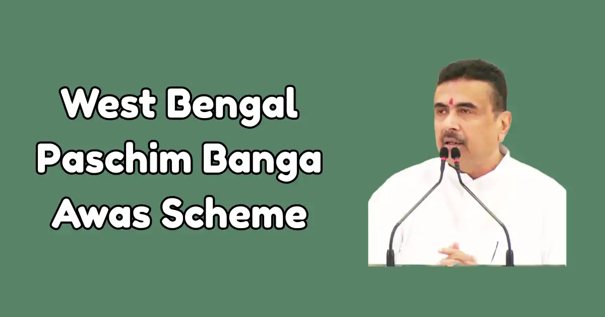 West Bengal Paschim Banga Awas Scheme