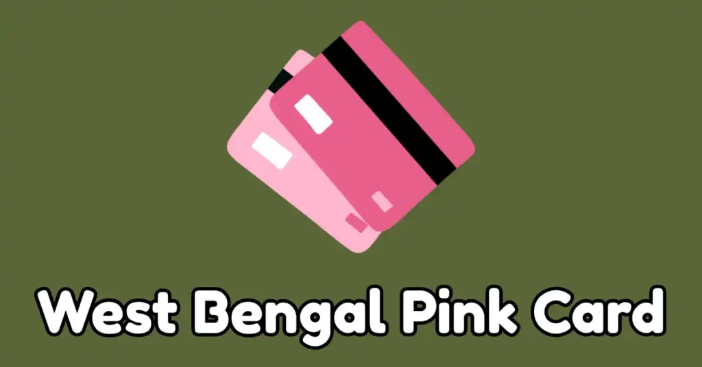 West Bengal Pink Card