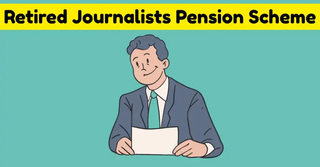 West Bengal Retired Journalists Pension Scheme