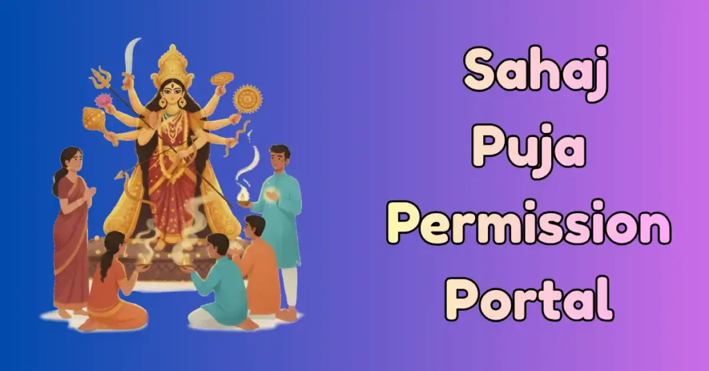Sahaj Puja permission portal