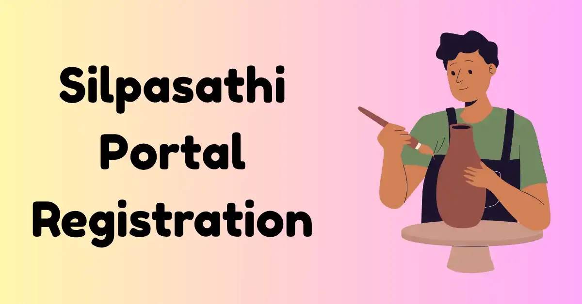 Silpasathi Portal Registration