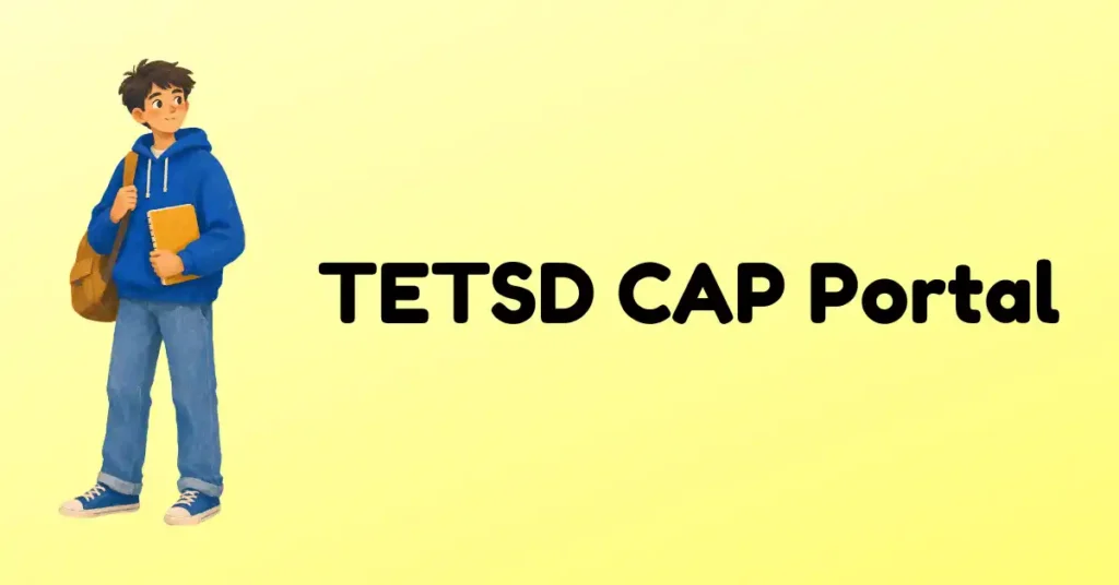 TETSD CAP Portal