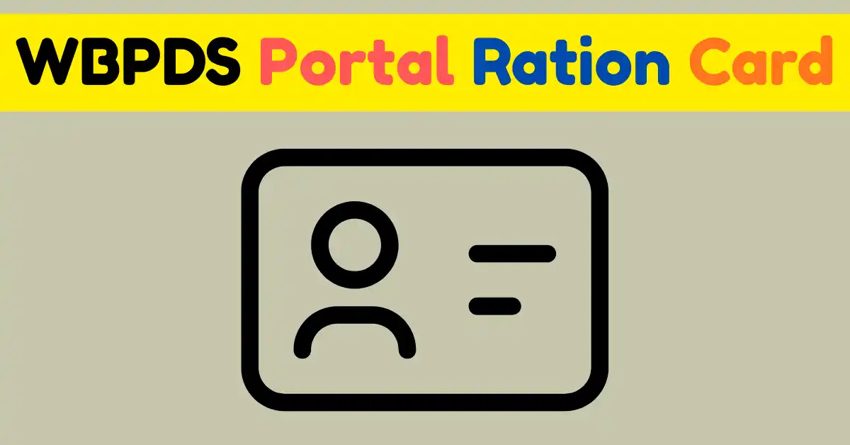 WBPDS Portal Ration Card