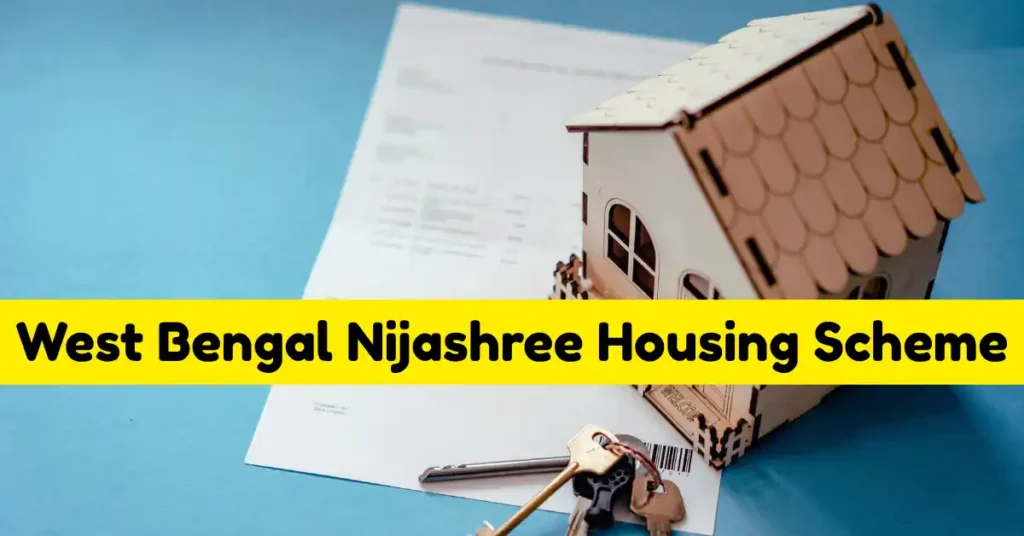 West Bengal Nijashree Housing Scheme