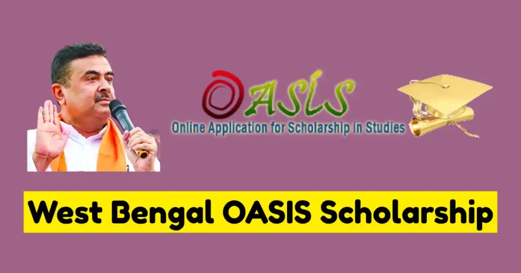 West Bengal OASIS Scholarship