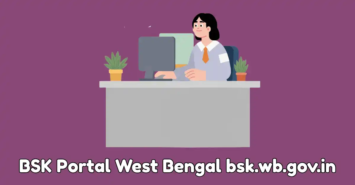 BSK Portal West Bengal bsk.wb.gov.in