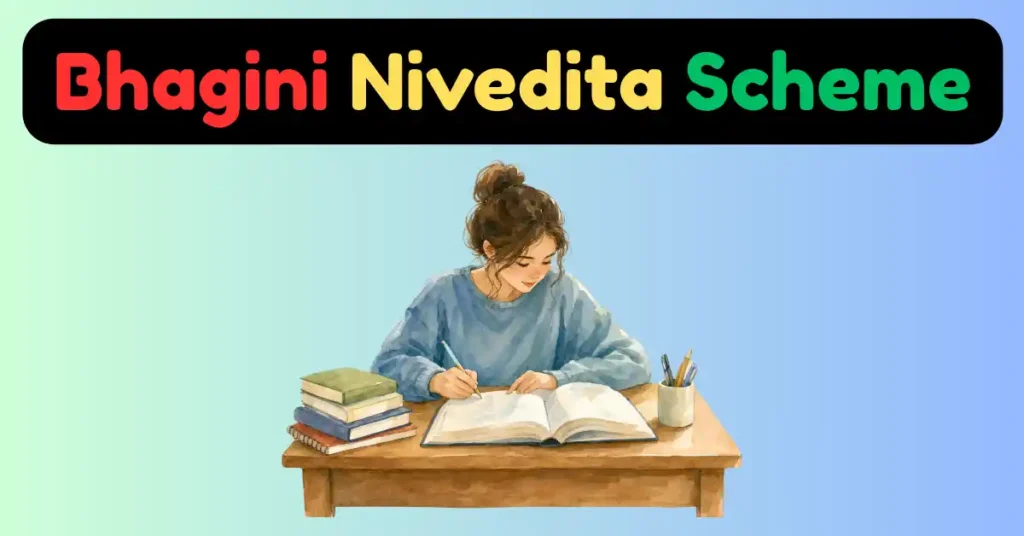 Bhagini Nivedita Scheme