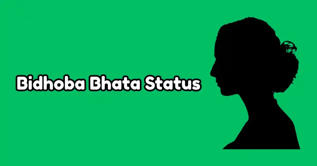 Bidhoba Bhata Status